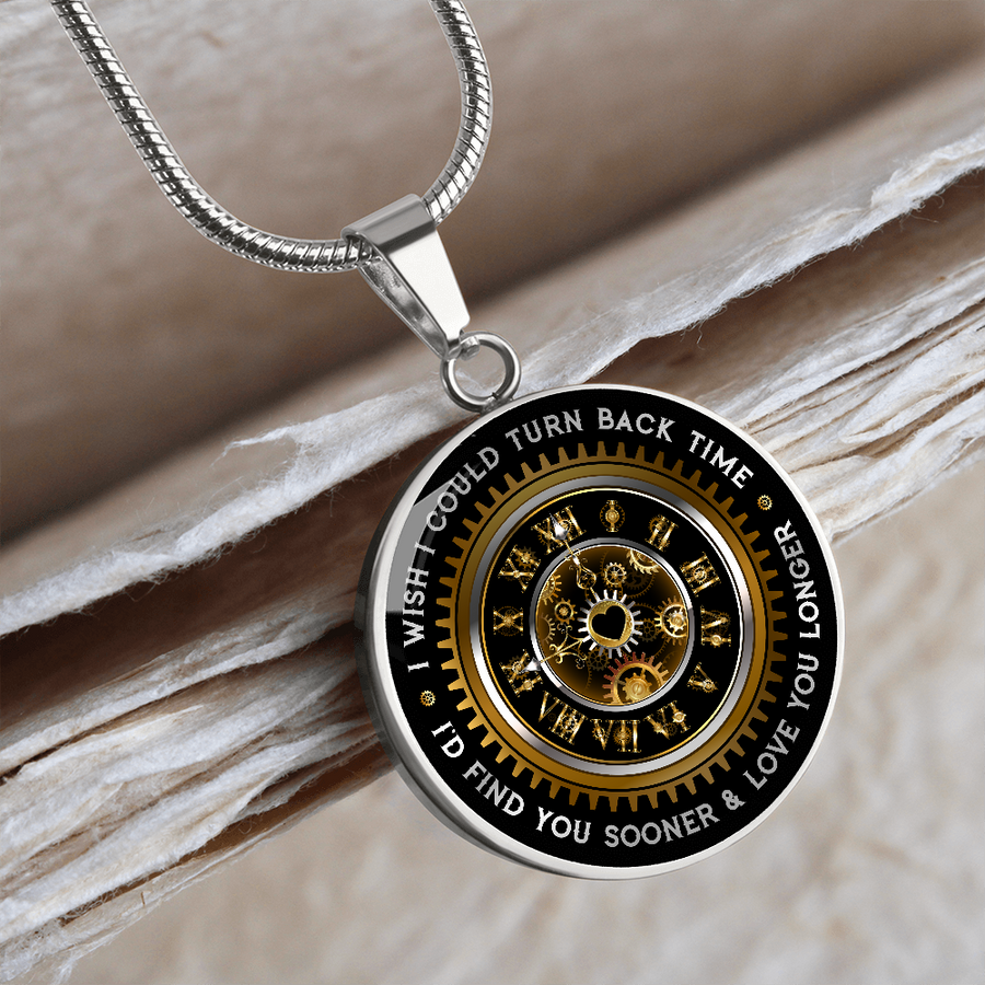 I Wish I Could Turn Back Time For My Wife Circle Pendant Necklace