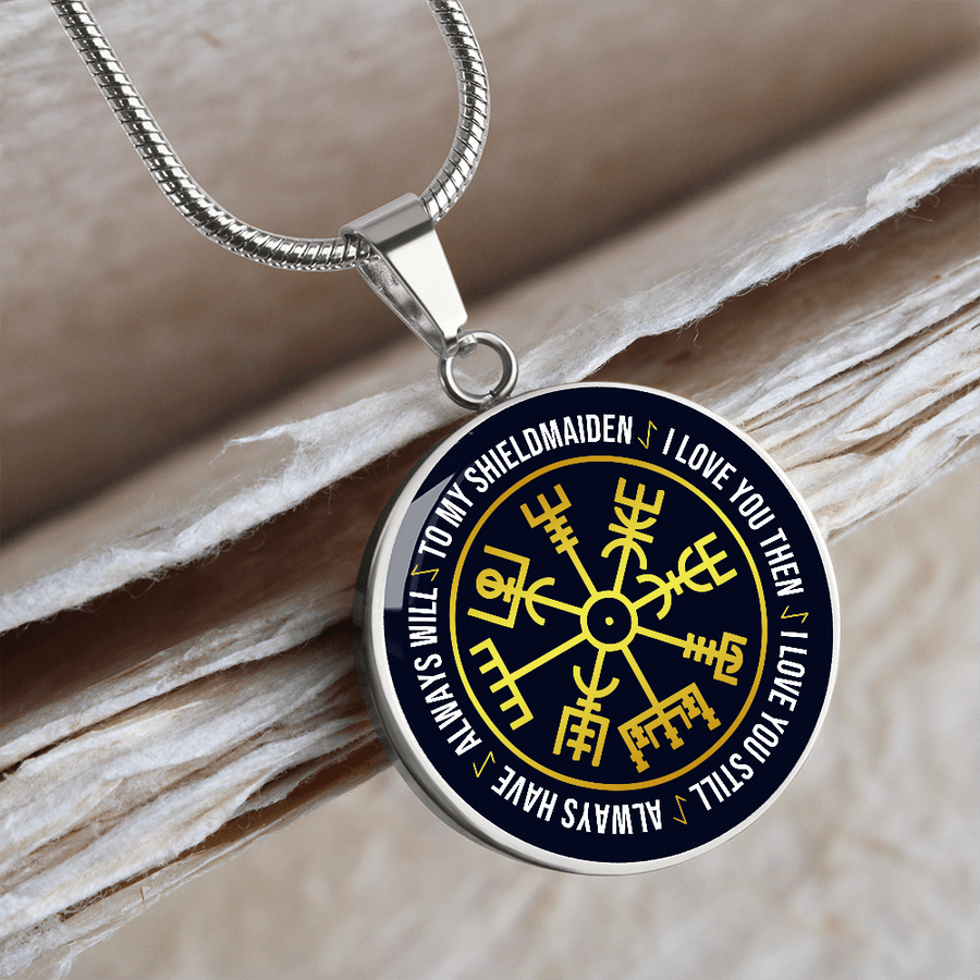 (Almost Gone) To My Shieldmaiden Circle Pendant Gift for Special Person Necklace