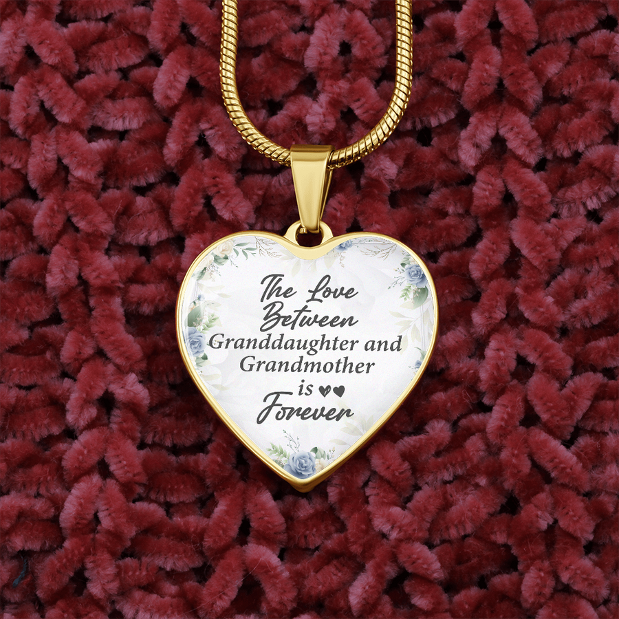 The Love Between Granddaughter and Grandmother is Forever Necklace