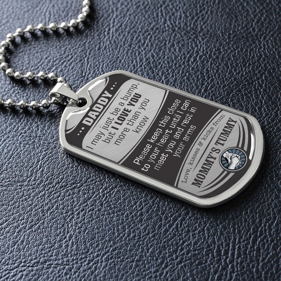 To My Daddy- I May Just Be a Bump but I Love You More Than You Ever Know - Necklace - Daddy to Be, This Christmas I Am Snuggled in Mommy's Tummy | First Time Dad, New Dad Christmas Gift, Dog Tag Necklace, Birthday Gift for Dad