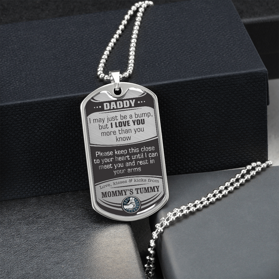 To My Daddy- I May Just Be a Bump but I Love You More Than You Ever Know - Necklace - Daddy to Be, This Christmas I Am Snuggled in Mommy's Tummy | First Time Dad, New Dad Christmas Gift, Dog Tag Necklace, Birthday Gift for Dad