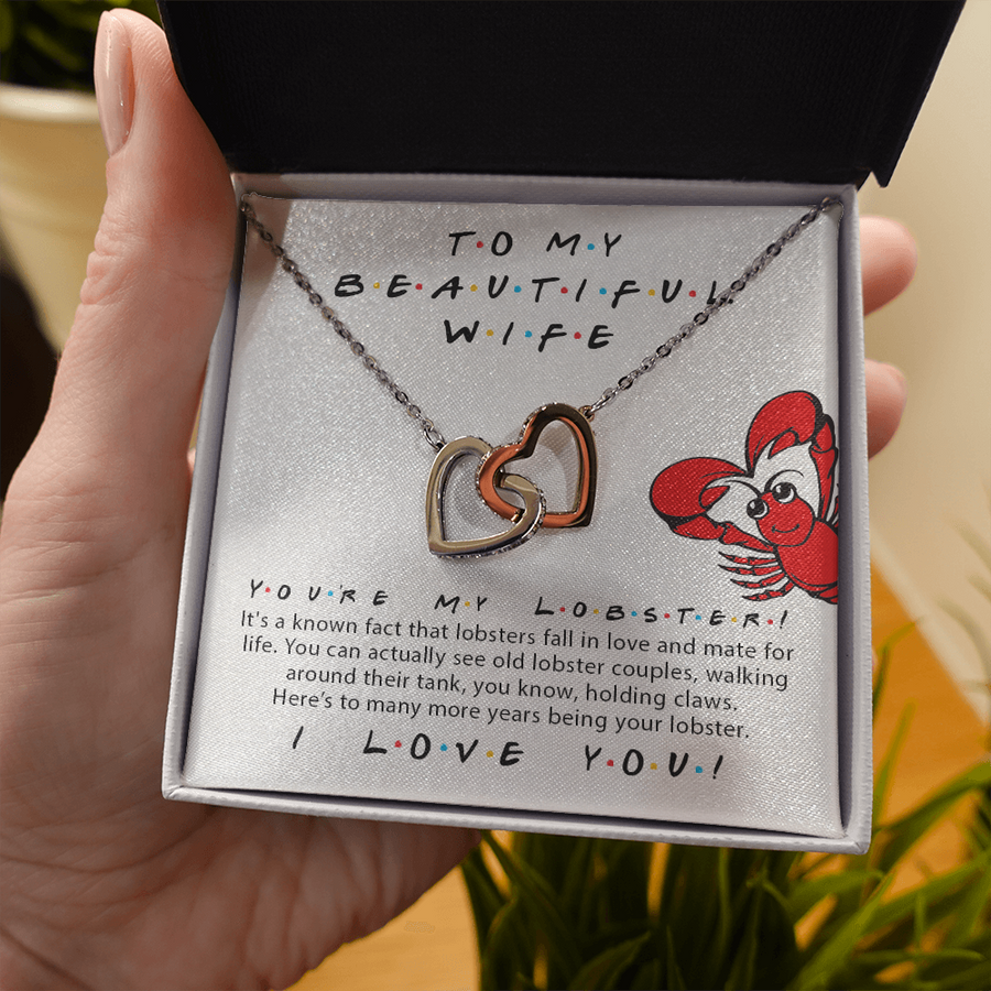 To My Beautiful Wife, You're My Lobster, Friends Tv Show Theme Double Hearts Necklace | Valentine's Day, Anniversary Gift For Wife