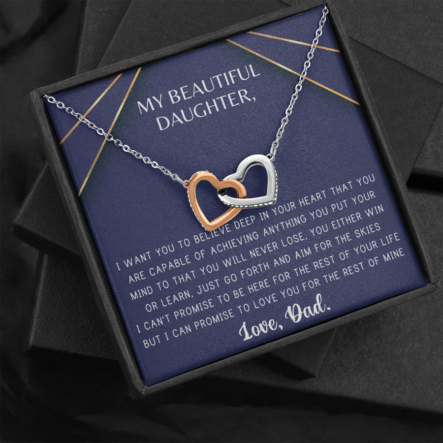 My beautiful daughter from Dad- I can promise to love you for the rest of mine Necklace