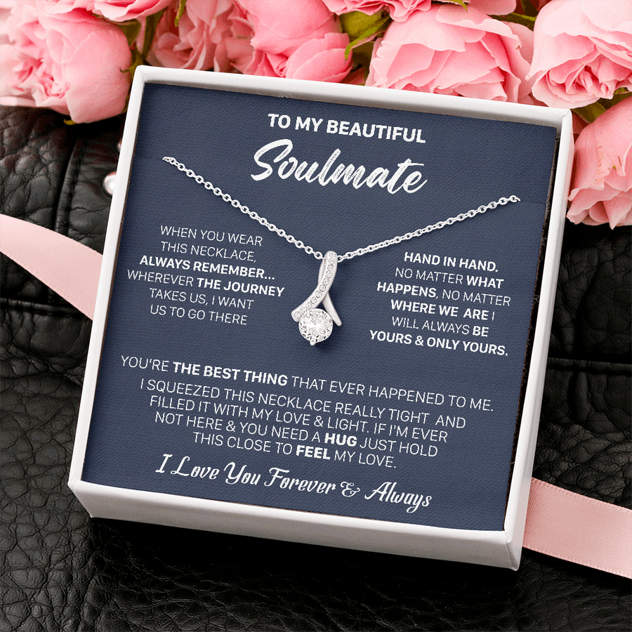 Gift For Your Soulmate Remember No Matter Squeezed Alluring Beauty Necklace