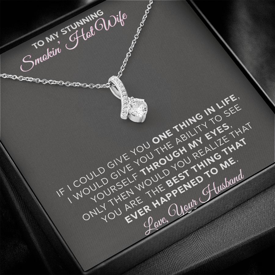 To My Stunning Hot Wife - Necklace Pendant