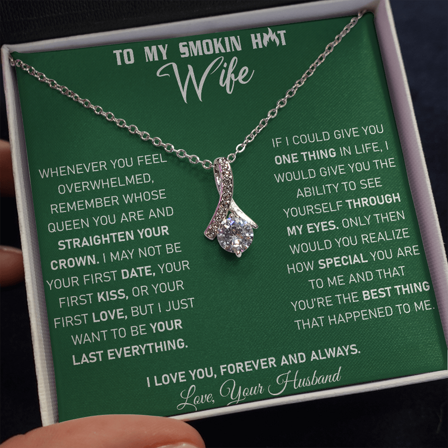 To My Smokin Hot Wife - Alluring Beauty Necklace - Green