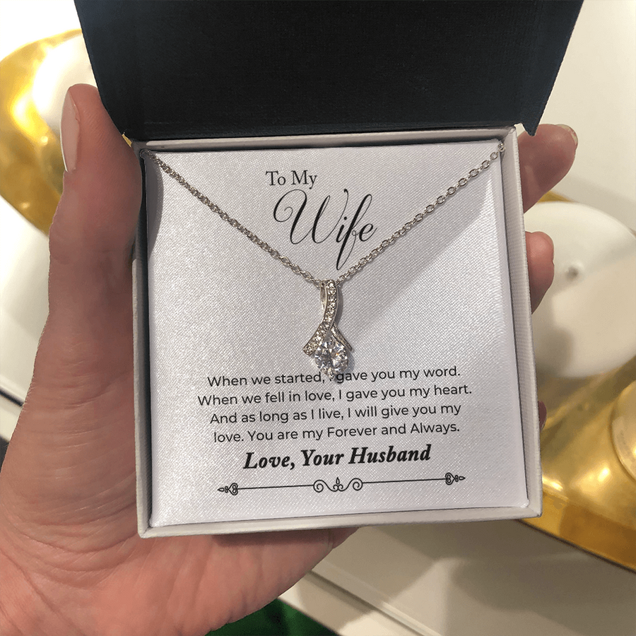 To My Wife - When We Fell In Love, I Gave You My Heart - Necklace