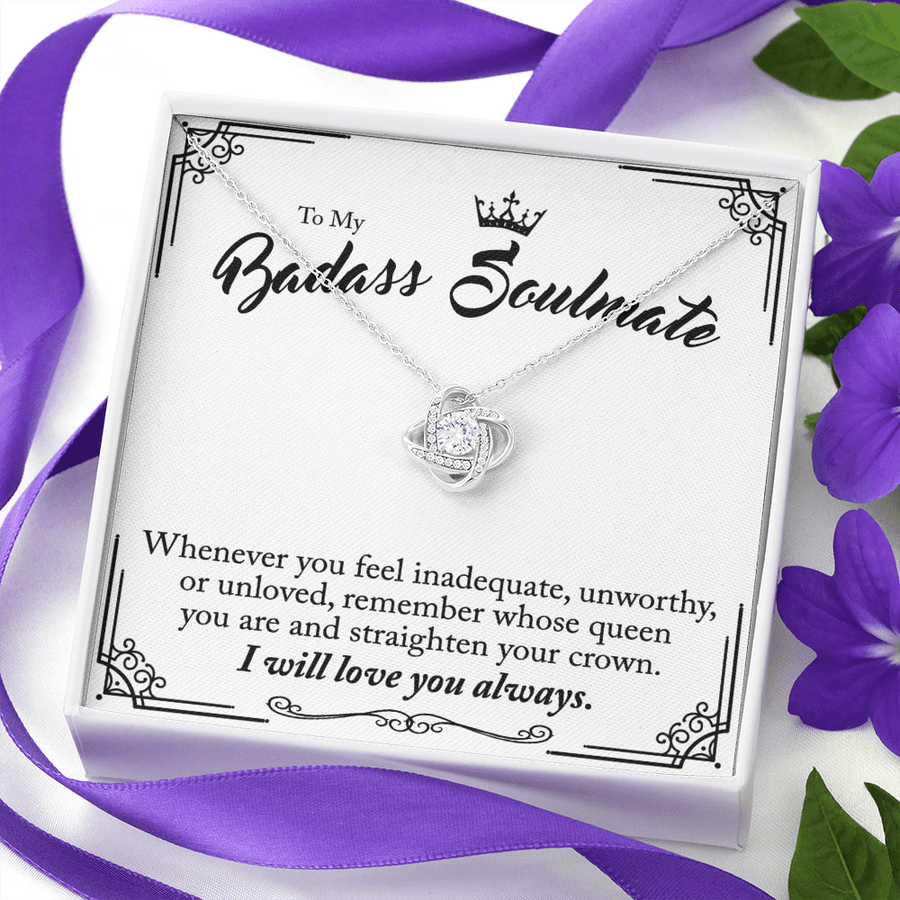 (Almost Gone) To My Badass Soulmate - Straighten Your Crown Necklace