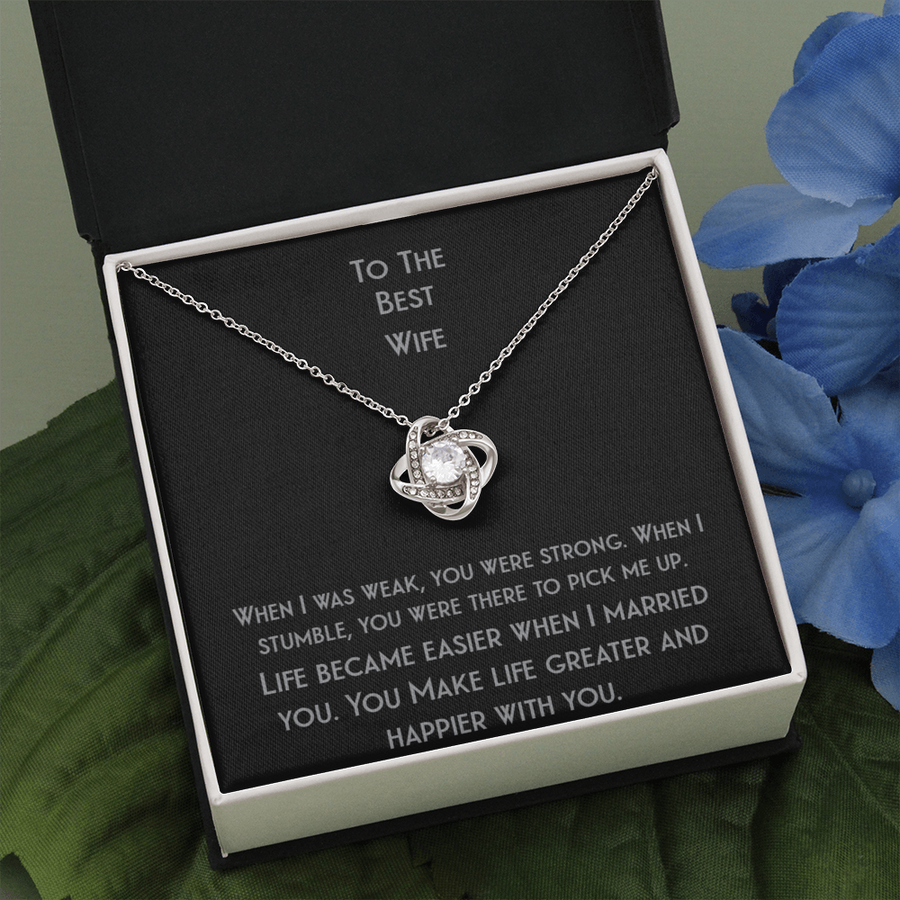 Love Knot ForThe Best Wife That Makes Life Greater And Happier Necklace