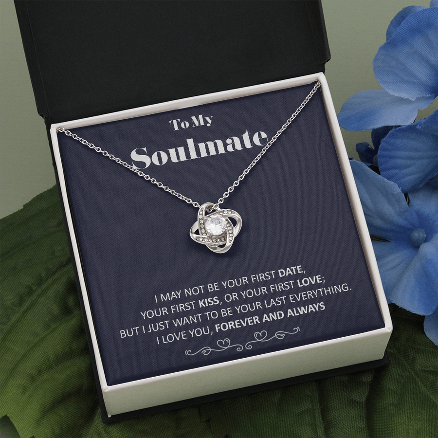 Almost Gone - To My Soulmate - Your Last Everything - Necklace