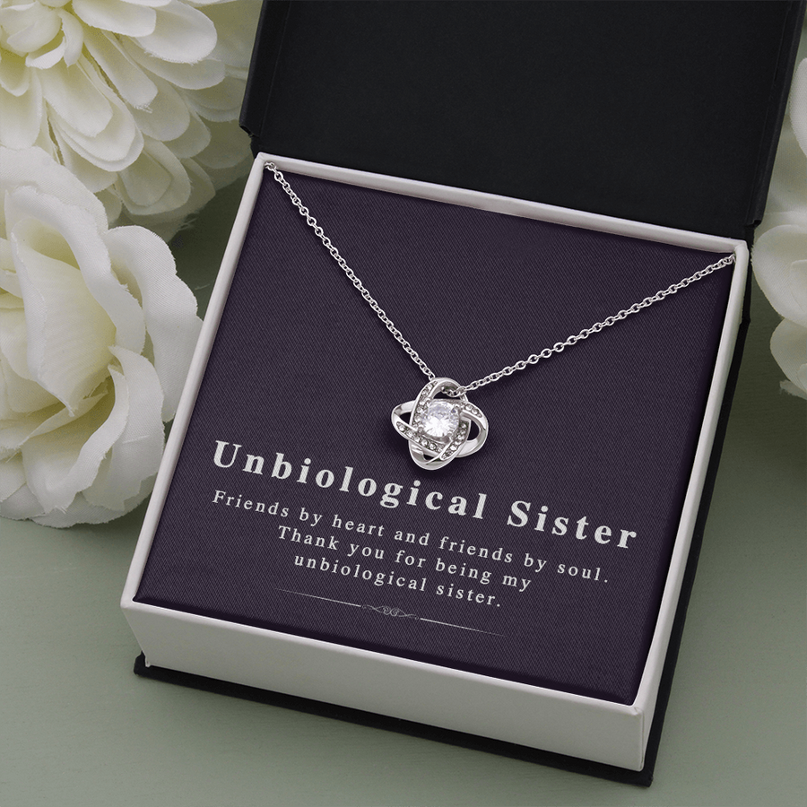 Unbiological Sister - Friendship Knot Necklace - the Perfect Gift for Bffs - Unbiological Sister Necklace, Unbiological Sister Gift, Step Sister Necklace, Gift for Step Sister, When You Find a Friend Who Is More Like