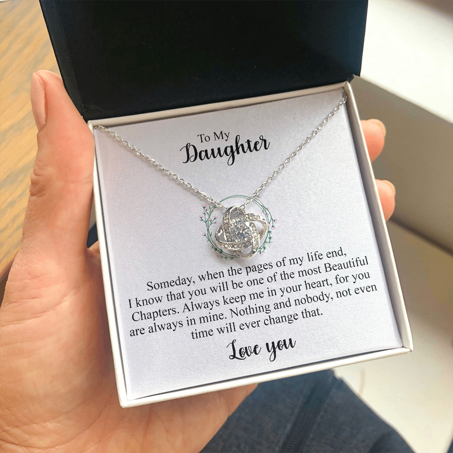 To My Daughter | Someday, when the pages of my life end... Necklace