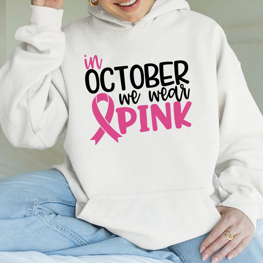 In October We Wear Pink Hoodie | Breast Cancer Awareness Ribbon Design | Cotton-Blend Premium Quality | Gift for Survivor or Supporter