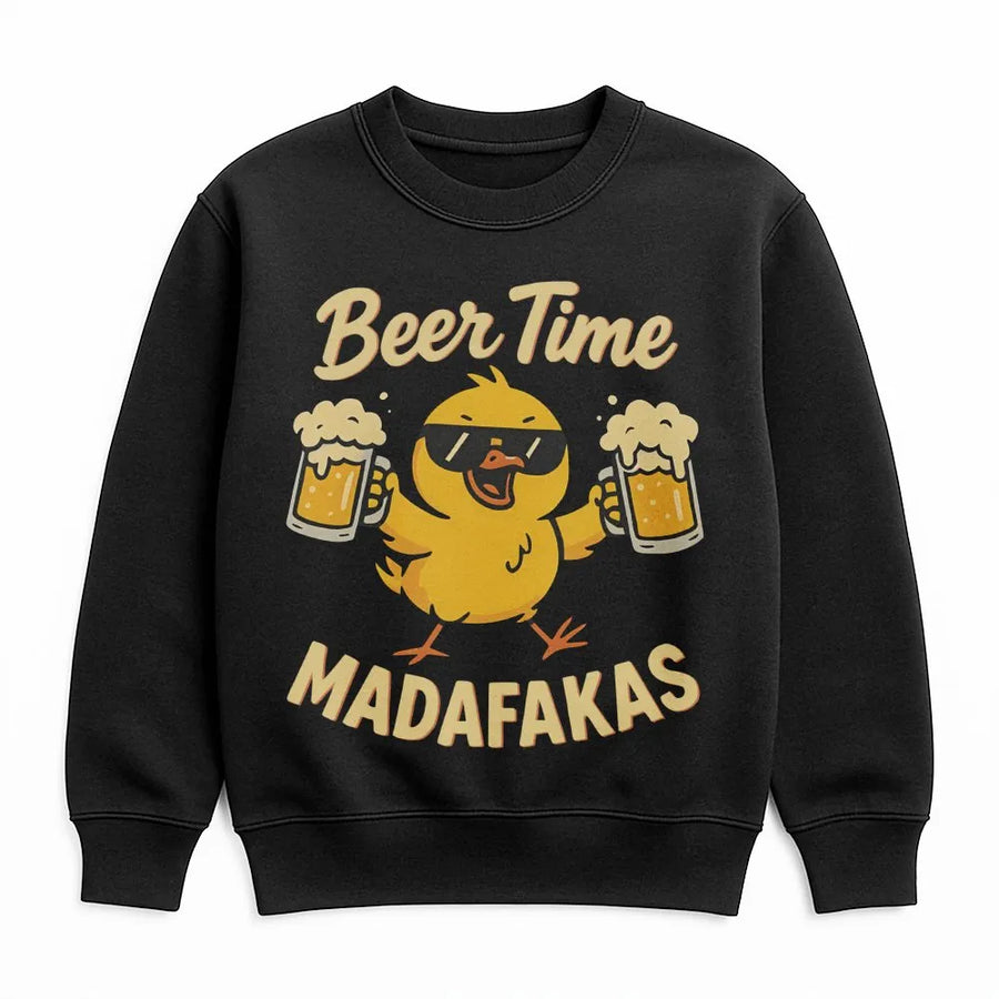 Beer Time Madafakas Graphic Sweatshirt | Funny Yellow Chick Beer Lover Design | Soft Premium Cotton Blend | Unisex Casual Gift for Men and Women