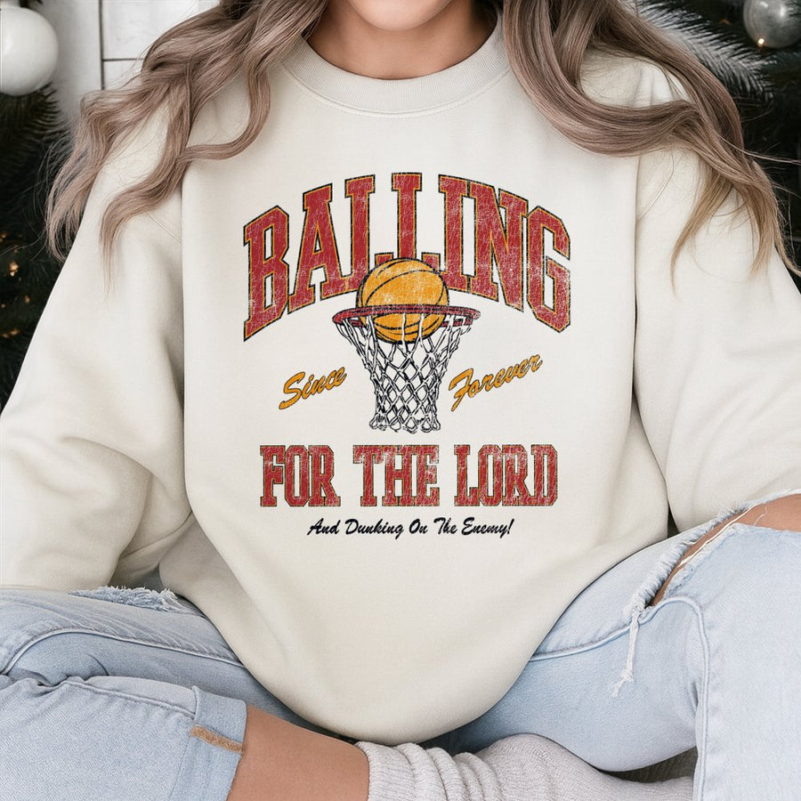 Balling For The Lord Sweatshirt | Vintage Basketball Religious Graphic | Premium Cotton Blend Unisex Crewneck | Christian Faith Basketball Gift