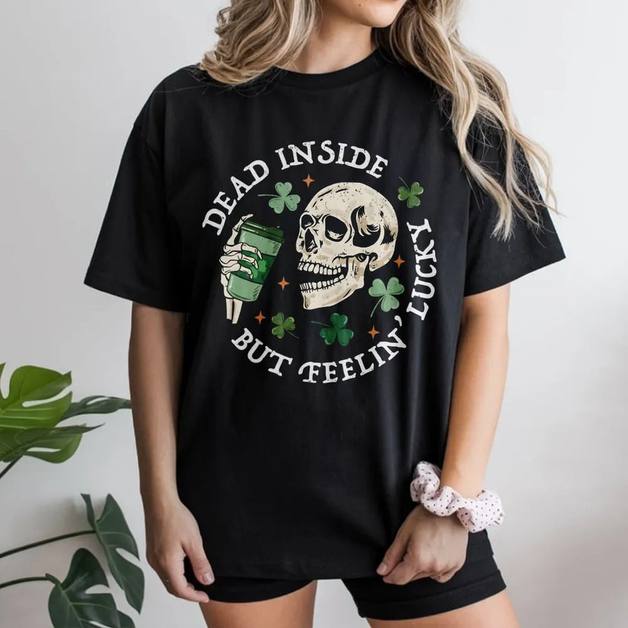 Dead Inside But Feelin Lucky T-Shirt | Skeleton Drinking Coffee Graphic | St Patrick's Day Premium Cotton Tee | Funny Irish Humor Gift for Adults
