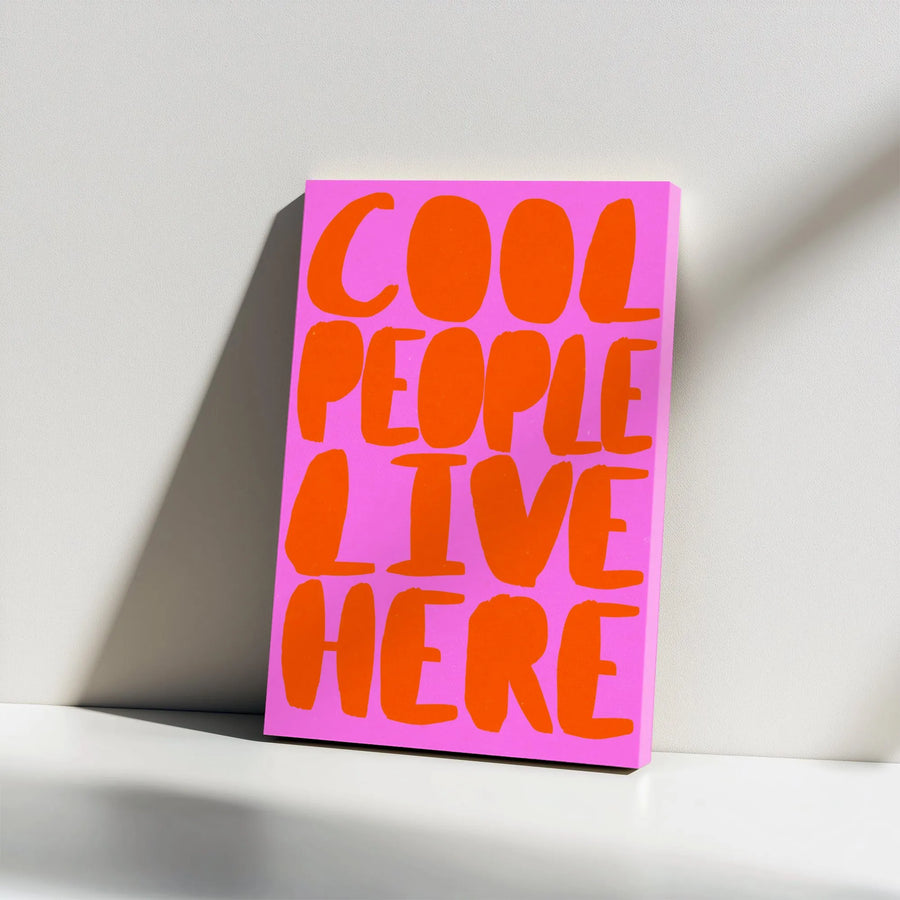 Cool People Live Here Canvas Art | Bold Typographic Wall Decor | Premium 1.25 Inch Gallery Wrap | Trendy Apartment Statement Piece
