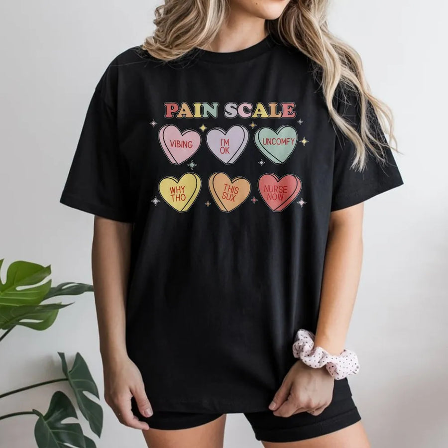 Funny Nurse Pain Scale T-Shirt | Valentine's Day Candy Hearts Graphic | Soft Cotton Unisex Tee | Unique Gift for RN, LPN & Medical Humor