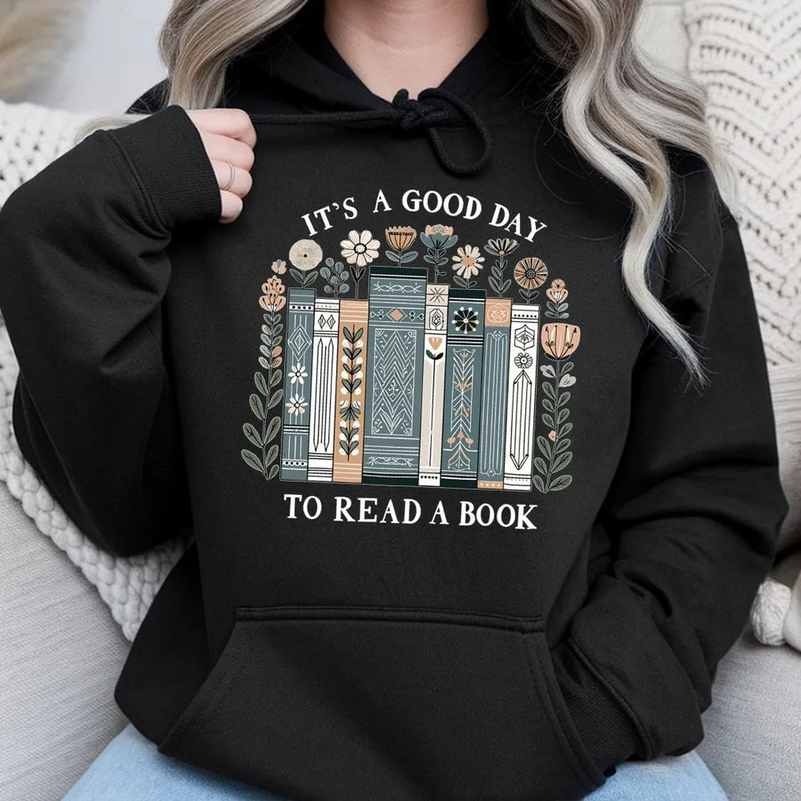 It’s A Good Day To Read A Book Hoodie | Floral Bookshelf Graphic | Premium Cotton Blend | Gift For Librarian, English Teacher, Reader