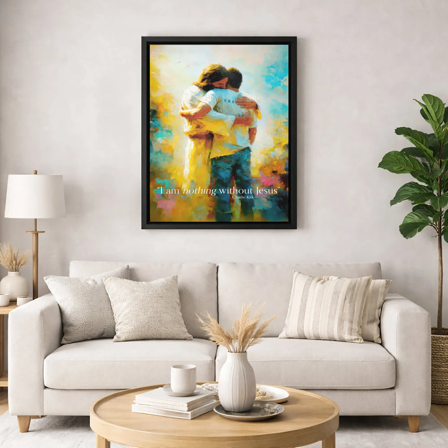 Jesus Hugging Man Canvas | I Am Nothing Without Jesus Christian Wall Art | Premium Fade-Resistant Religious Print | Faith-Inspired Home Decor Gift