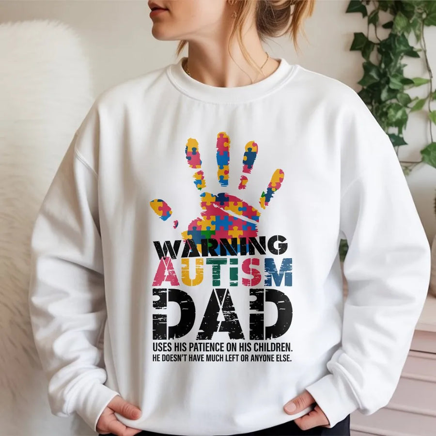 Autism Dad Sweatshirt | Warning Puzzle Handprint Graphic | Premium Cotton Tee | Special Needs Parent Awareness Gift