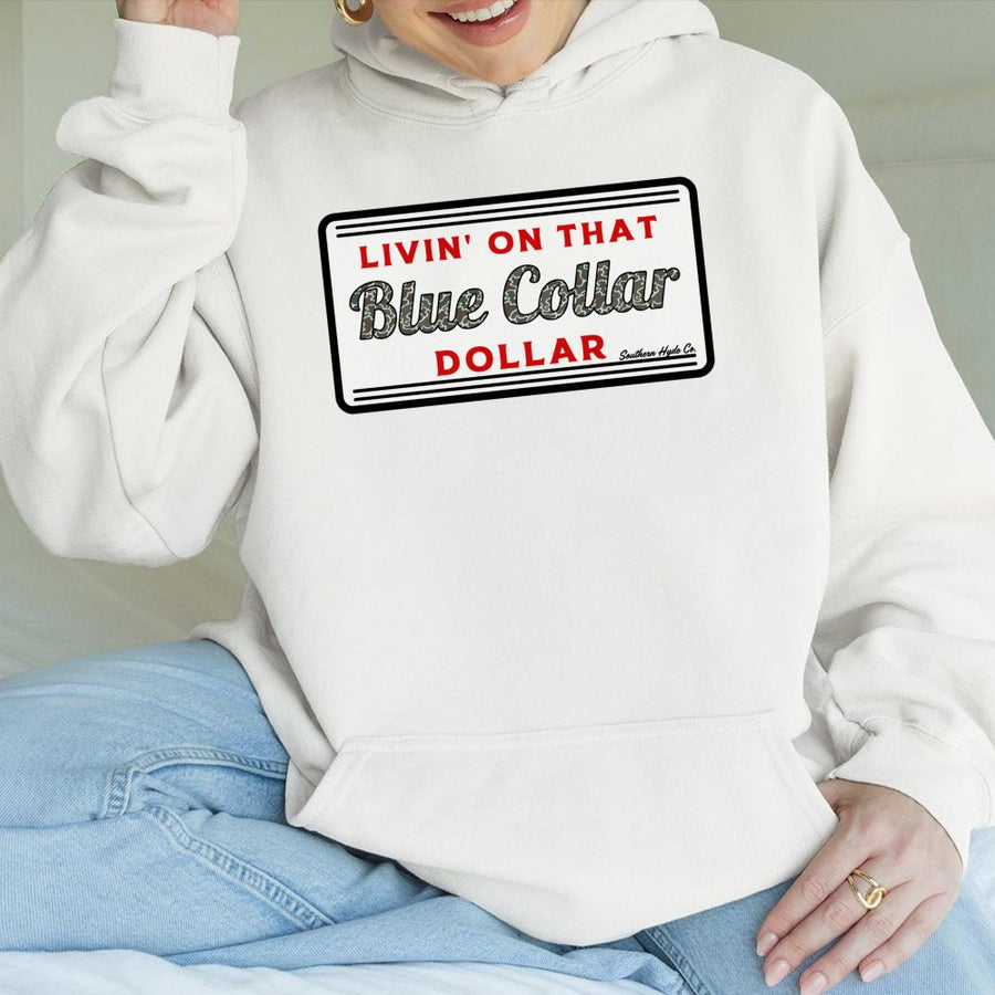 Blue Collar Dollar Hoodie | Southern Workwear Graphic Sweatshirt | Premium Cotton-Blend Pullover | Rustic Gift for Hard Working Men and Women