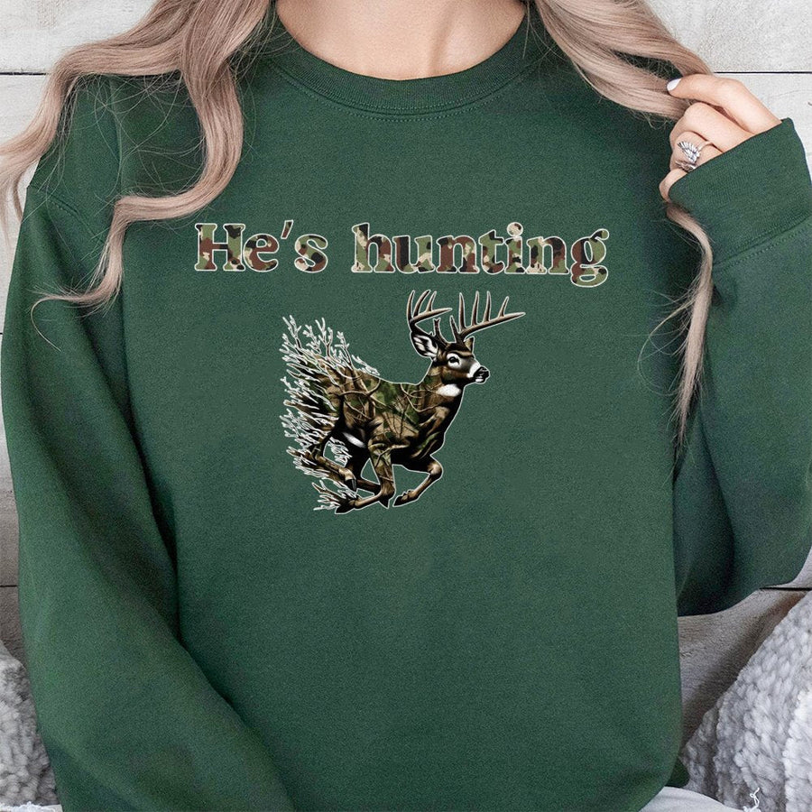 He's Hunting Deer Sweatshirt | Camo Wildlife Graphic Print | Premium Cotton Blend | Gift for Hunter and Outdoorsman