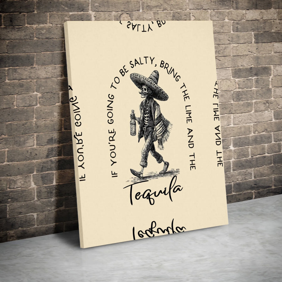 Tequila Skeleton Canvas Wall Art | Funny Drinking Quote Decor | Premium Fade-Resistant Print | Bar & Man Cave Gift for Tequila Lovers