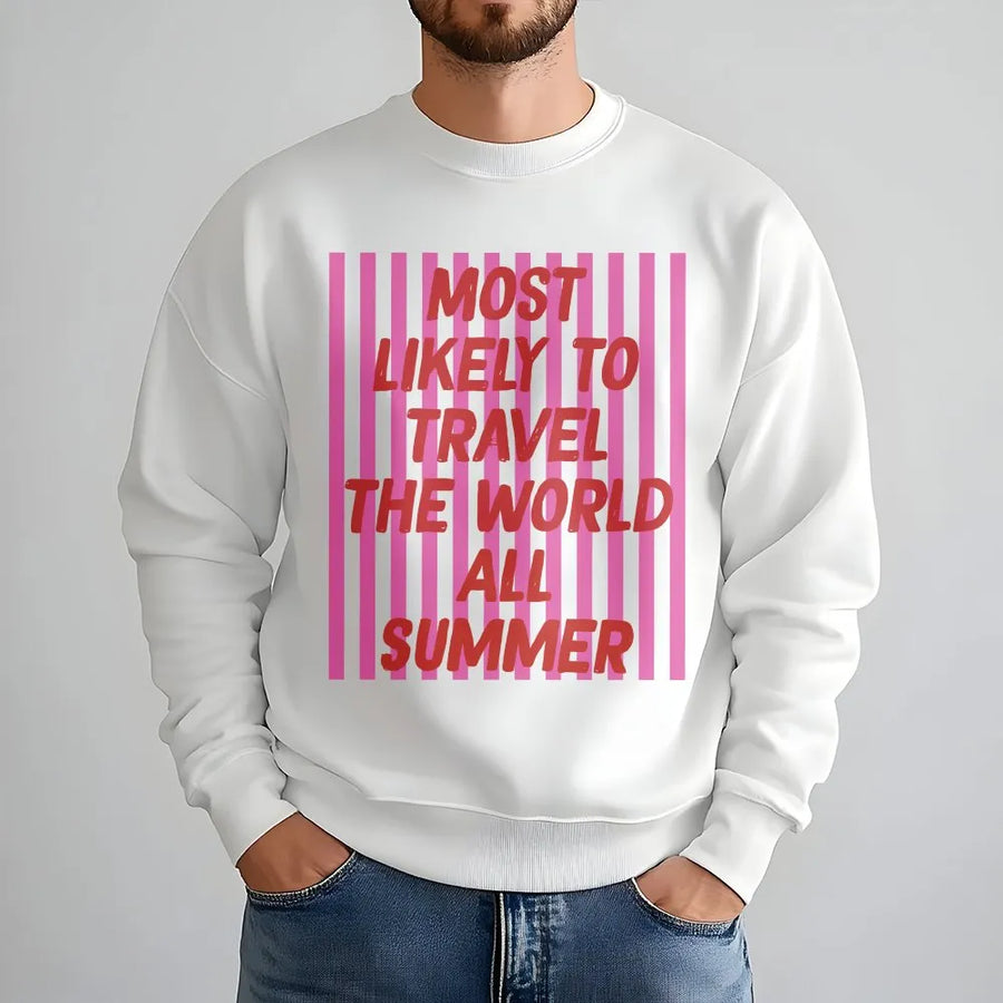 Most Likely To Travel Sweatshirt | Funny Summer Vacation Quote | Soft Cotton Blend Pullover | Matching Group Trip Gift for Travelers