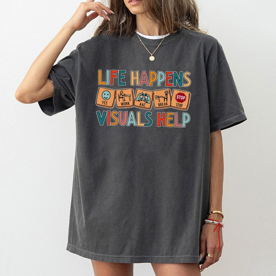Life Happens Visuals Help T-Shirt | AAC Awareness Graphic Tee | 100% Cotton Premium Quality | Neurodiversity Advocate Gift for Teachers