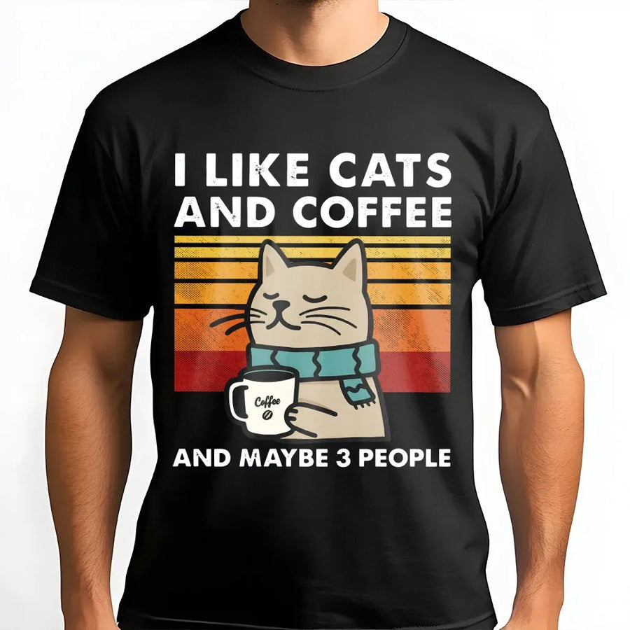 I Like Cats and Coffee and Maybe 3 People T-Shirt | Retro Funny Cat Graphic Tee | Soft Cotton Premium Quality | Gift for Cat Lovers & Introverts