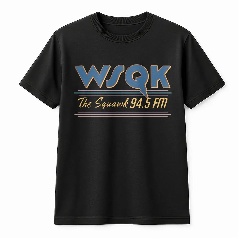 WSQK The Squawk 94.5 FM T-Shirt | Retro Radio Station Graphic | 100% Soft Cotton Premium Tee | Vintage 80s Nostalgia Gift for Radio Fans