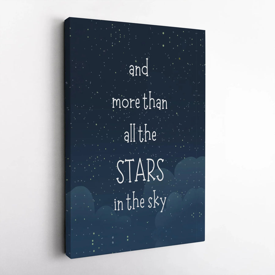 Starry Night Sky Wall Art | And More Than All The Stars Quote | Premium Gallery Wrapped Canvas | Romantic Nursery or Home Decor Gift