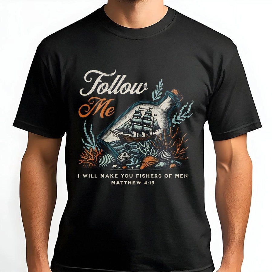 Fishers Of Men T-Shirt | Matthew 4:19 Ship in a Bottle Graphic | Premium Soft Cotton | Christian Faith Gift for Men and Women