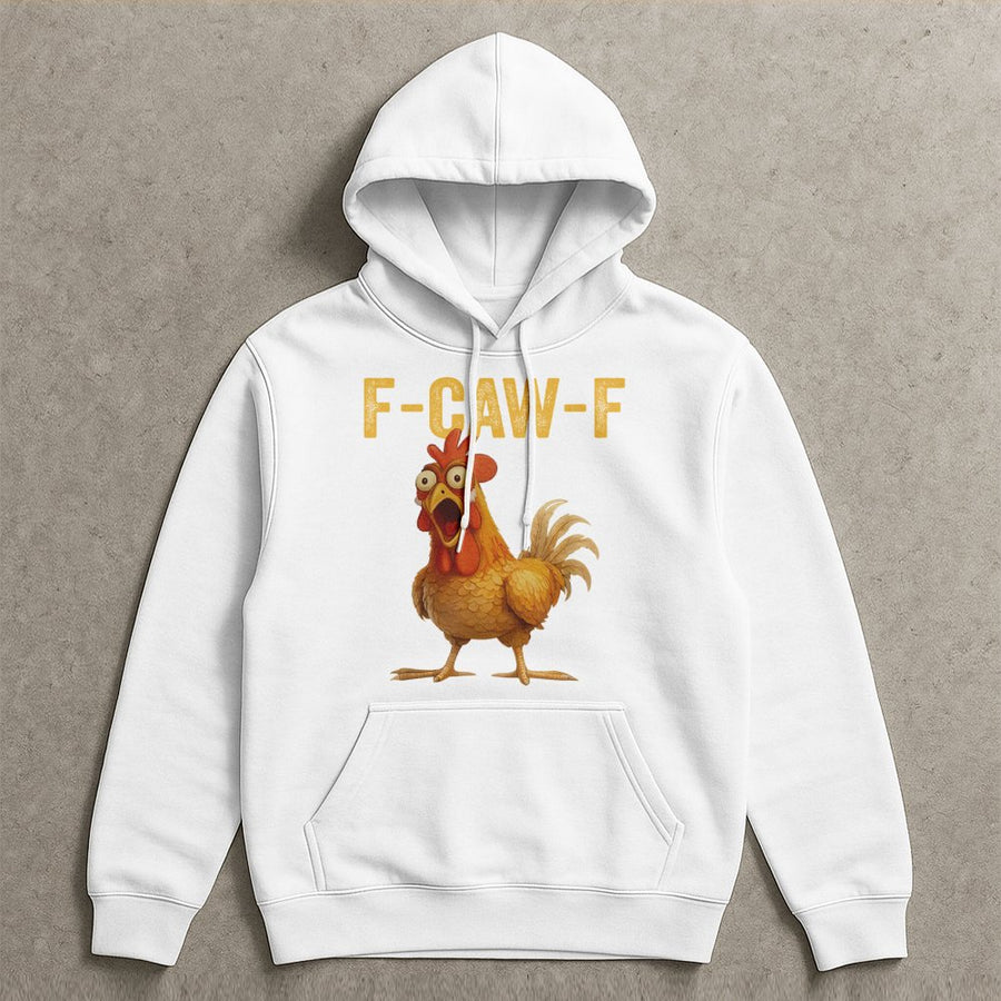 Funny Chicken Hoodie | F-Caw-F Sarcastic Bird Graphic | Premium Cotton Blend Pullover | Gift for Farmers and Poultry Lovers