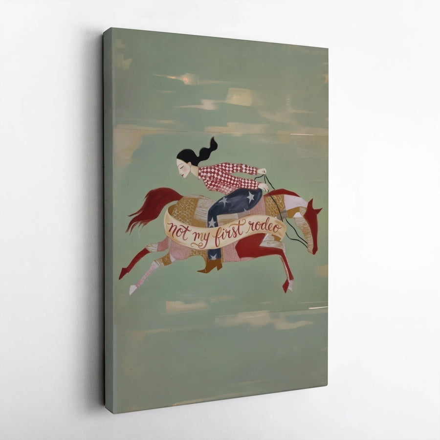 Not My First Rodeo Vertical Canvas | Modern Western Cowgirl Art | Premium Gallery Wrapped Print | Collector's Rustic Home Decor Gift for Her