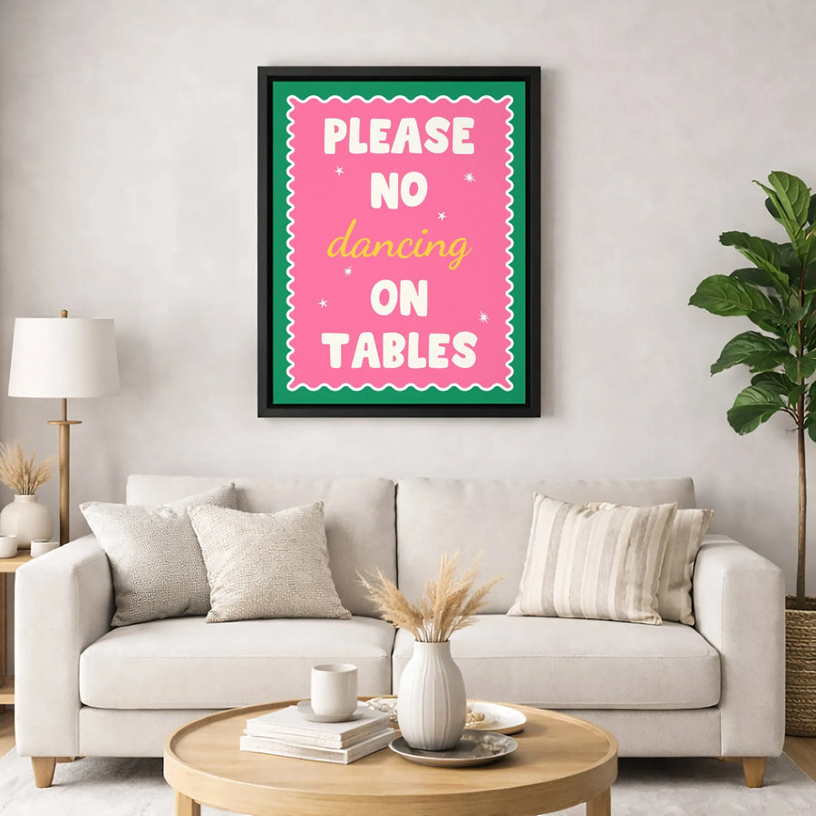 Please No Dancing On Tables Canvas Art | Retro Pink and Green Typography Wall Decor | Premium Gallery Wrap Print | Fun Bar or Kitchen Gift