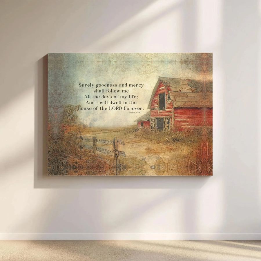 Psalm 23:6 Canvas Wall Art | Rustic Red Barn Farmhouse Decor | Premium Gallery Wrap Print | Inspirational Christian Gift for Home