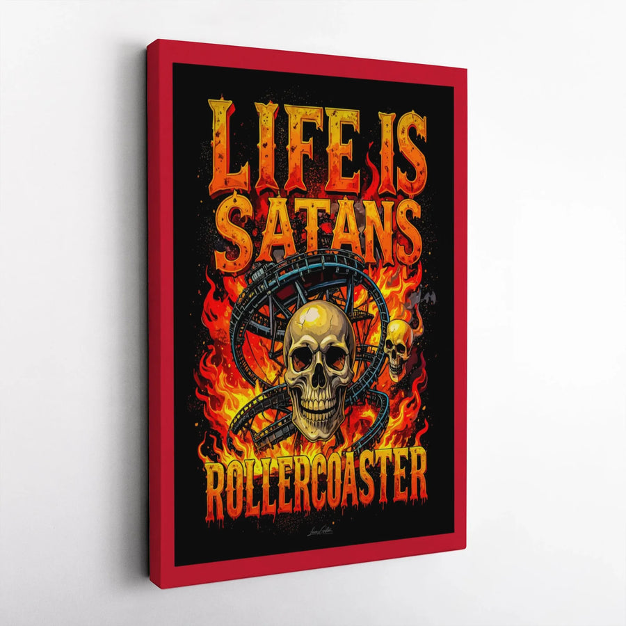 Life Is Satans Rollercoaster Wall Art | Flaming Skull Gothic Poster | 1.25-Inch Premium Gallery Canvas | Edgy Home Decor Gift for Horror Fans