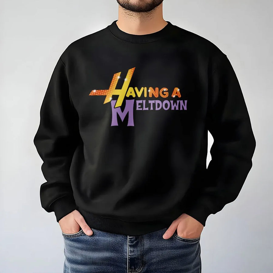 Having A Meltdown Sweatshirt | Retro Disco Aesthetic Graphic | Premium Cotton Blend | Fun Y2K Style Gift For Women And Teens