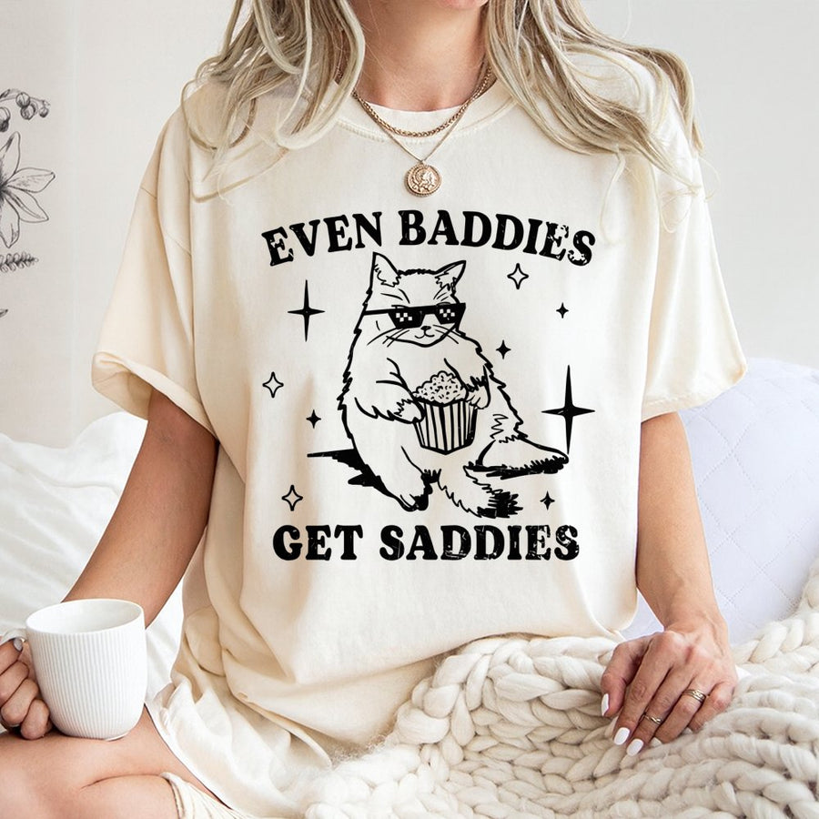 Even Baddies Get Saddies T-Shirt | Cool Cat With Popcorn Graphic | Premium 100% Cotton Tee | Funny Aesthetic Gift for Cat Lovers
