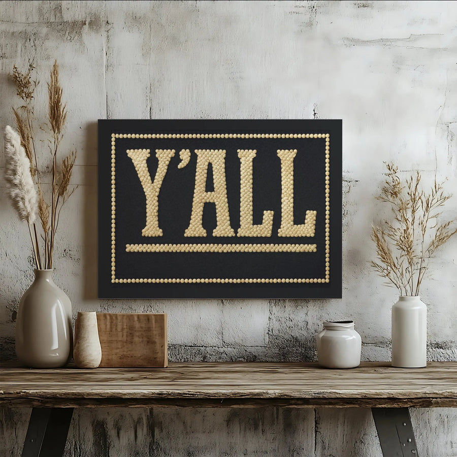 Y'all Wall Art Canvas | Tufted Text Typography Design | Premium Gallery Wrap 1.25" Frame | Southern Home Decor Gift for Housewarming