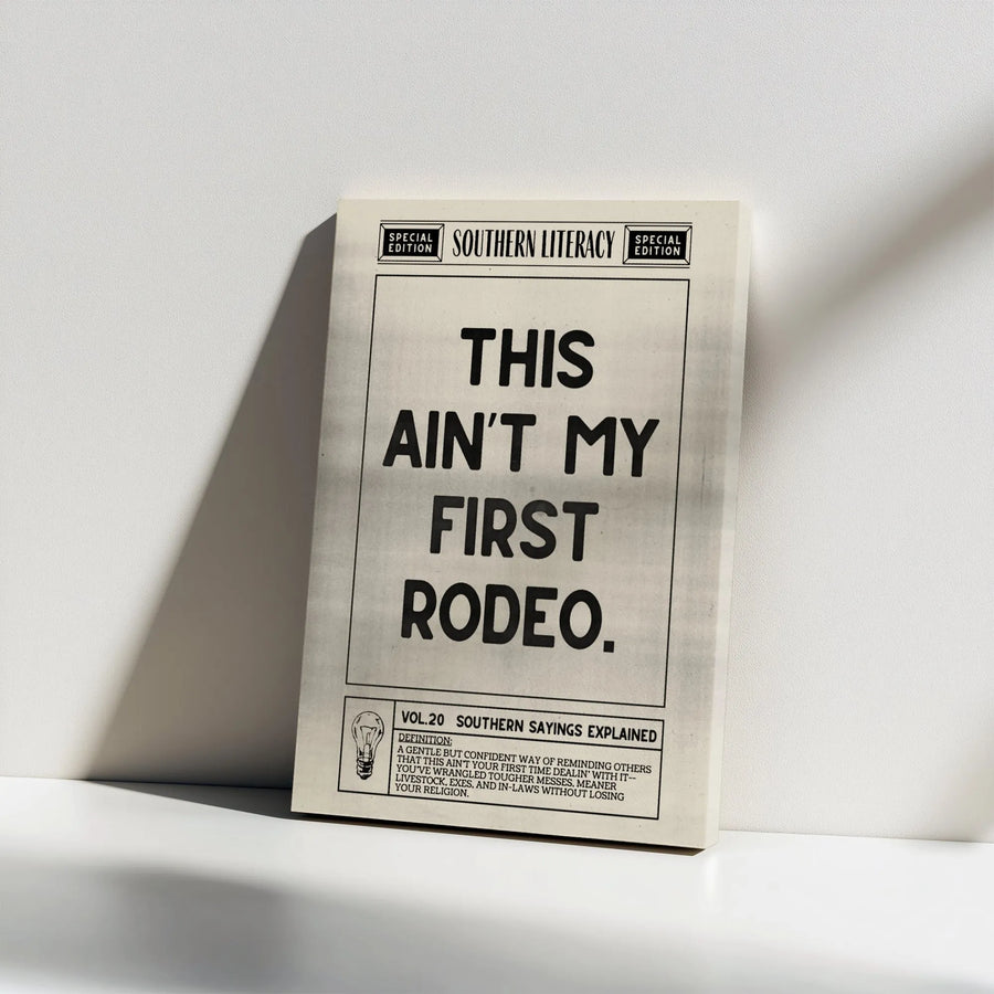 This Ain't My First Rodeo Wall Art | Southern Sayings Dictionary Definition Print | Premium Gallery Wrapped Canvas | Humorous Office Gift Decor