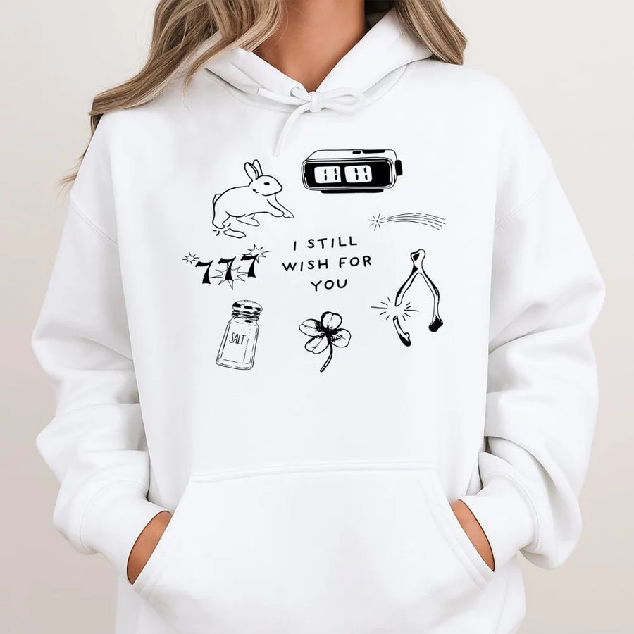 I Still Wish For You Hoodie | Lucky Charm Graphic Sweatshirt | Premium Cotton Blend | Aesthetic Manifestation Gift For Her