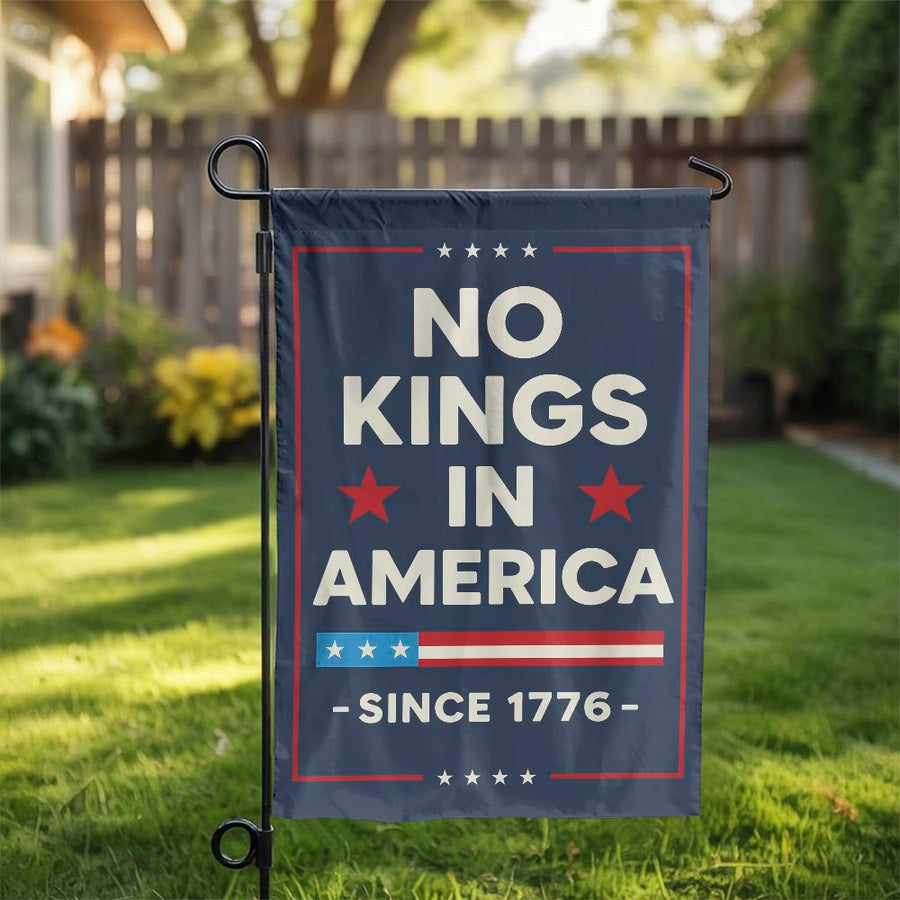 No Kings In America Garden Flag | 1776 Patriotic Yard Banner | Weather-Resistant Premium Polyester | Fourth of July Outdoor Home Decor Gift