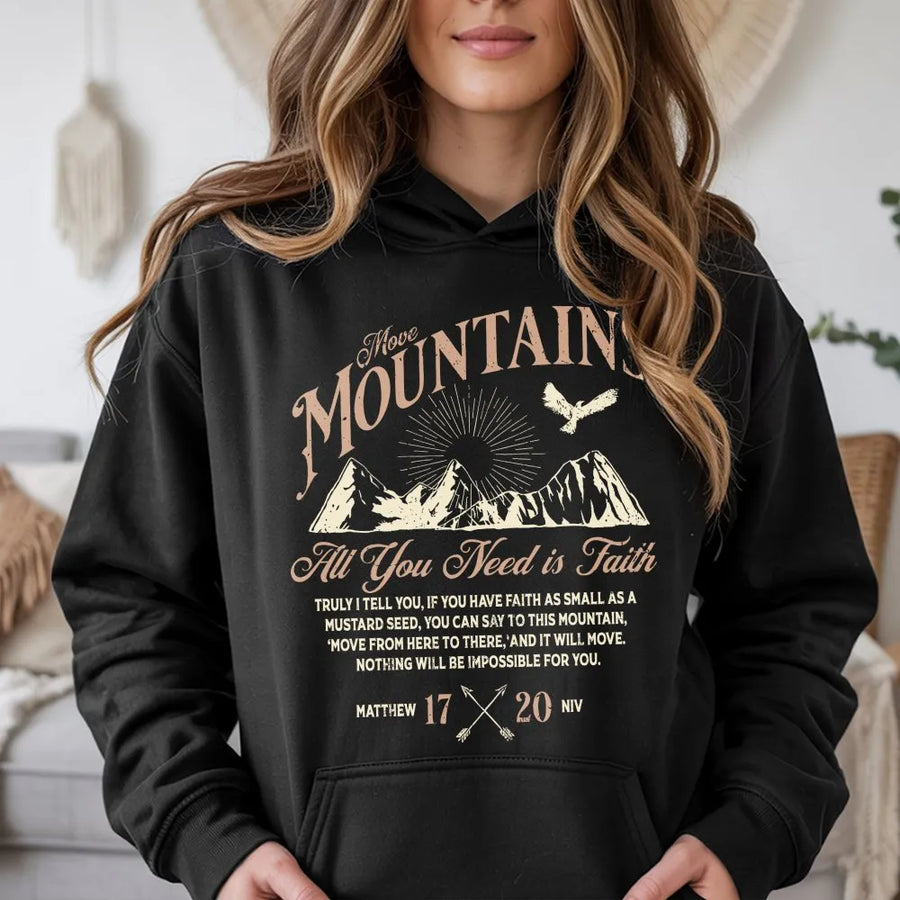 Move Mountains Christian Hoodie | Matthew 17:20 Bible Verse Quote | Premium Faith Apparel | Inspirational Religious Gift for Men and Women