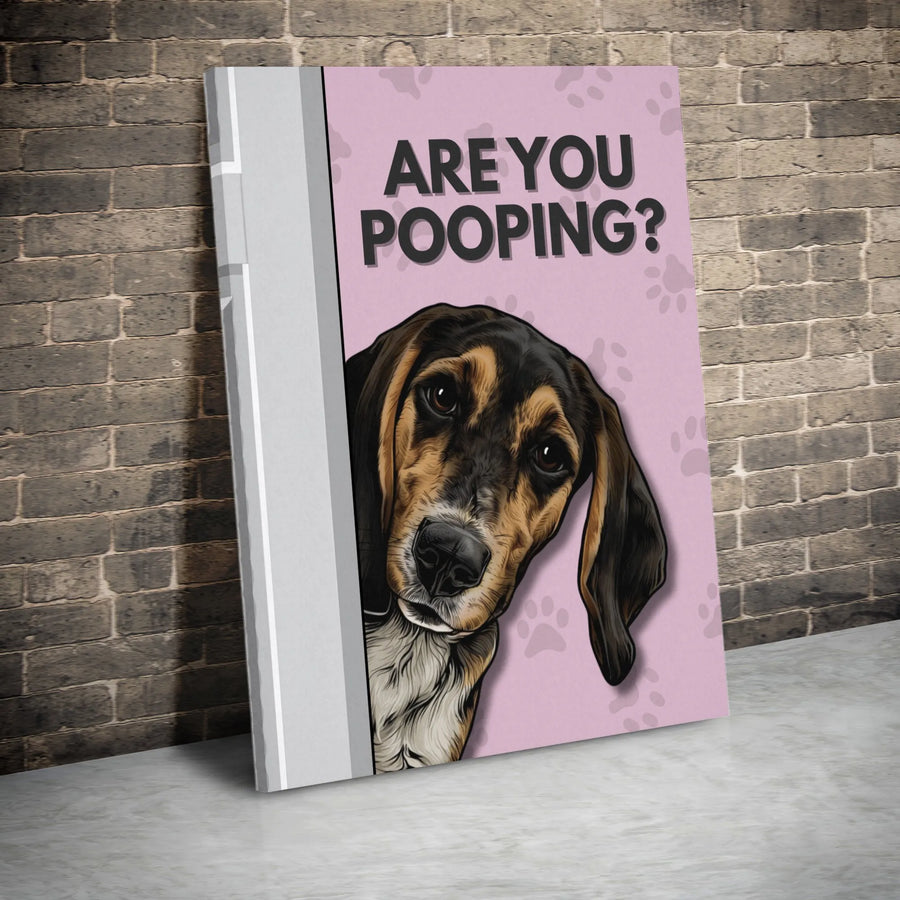 Are You Pooping? Peeking Dog Wall Art | Funny Hound Bathroom Decor | Premium Fade-Resistant Canvas | Humorous Gift for Dog Lovers
