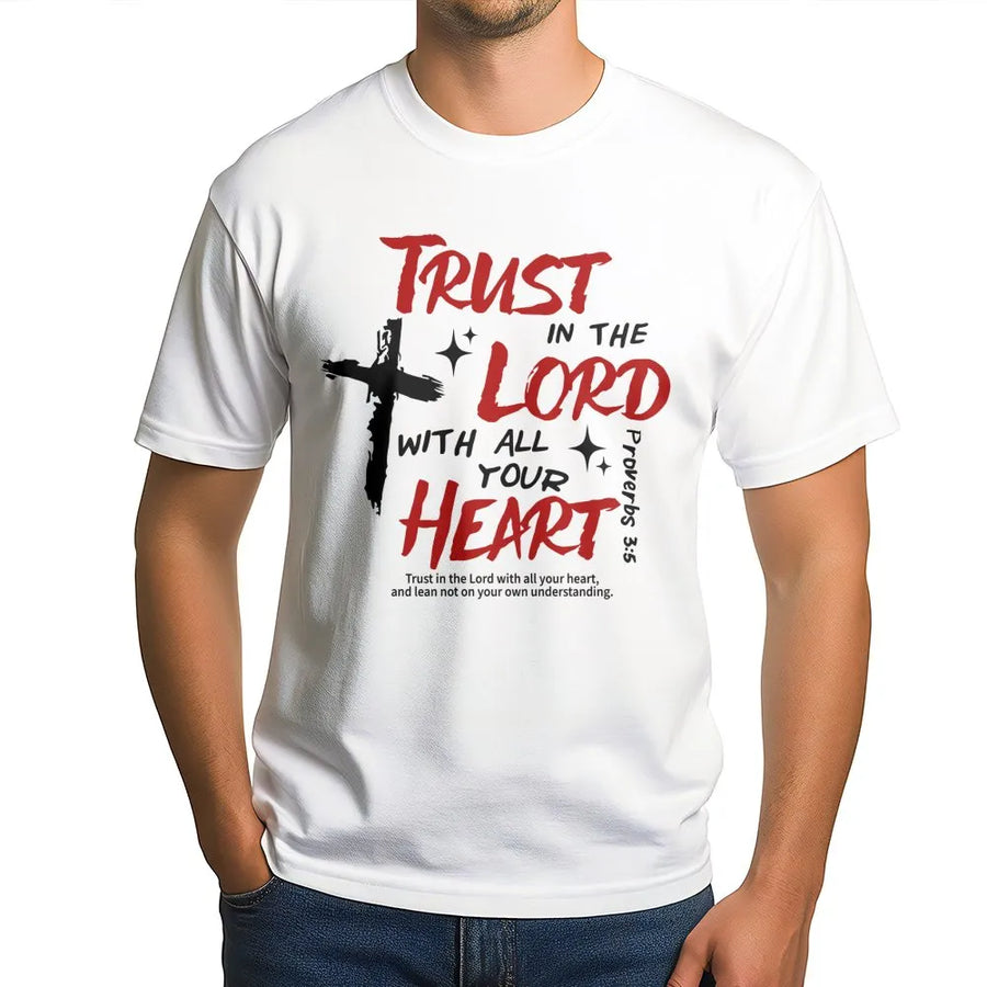 Trust In The Lord Proverbs 3:5 T-Shirt | Christian Bible Verse Cross Graphic | Premium 100% Cotton Apparel | Faithful Gift For Women And Men