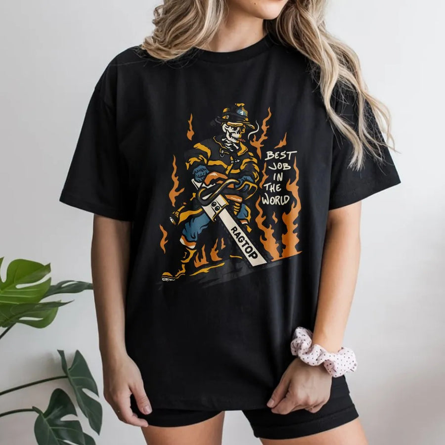 Firefighter Skeleton T-Shirt | Best Job In The World Graphic Design | Premium Cotton Tee | Funny First Responder Gift For Fireman
