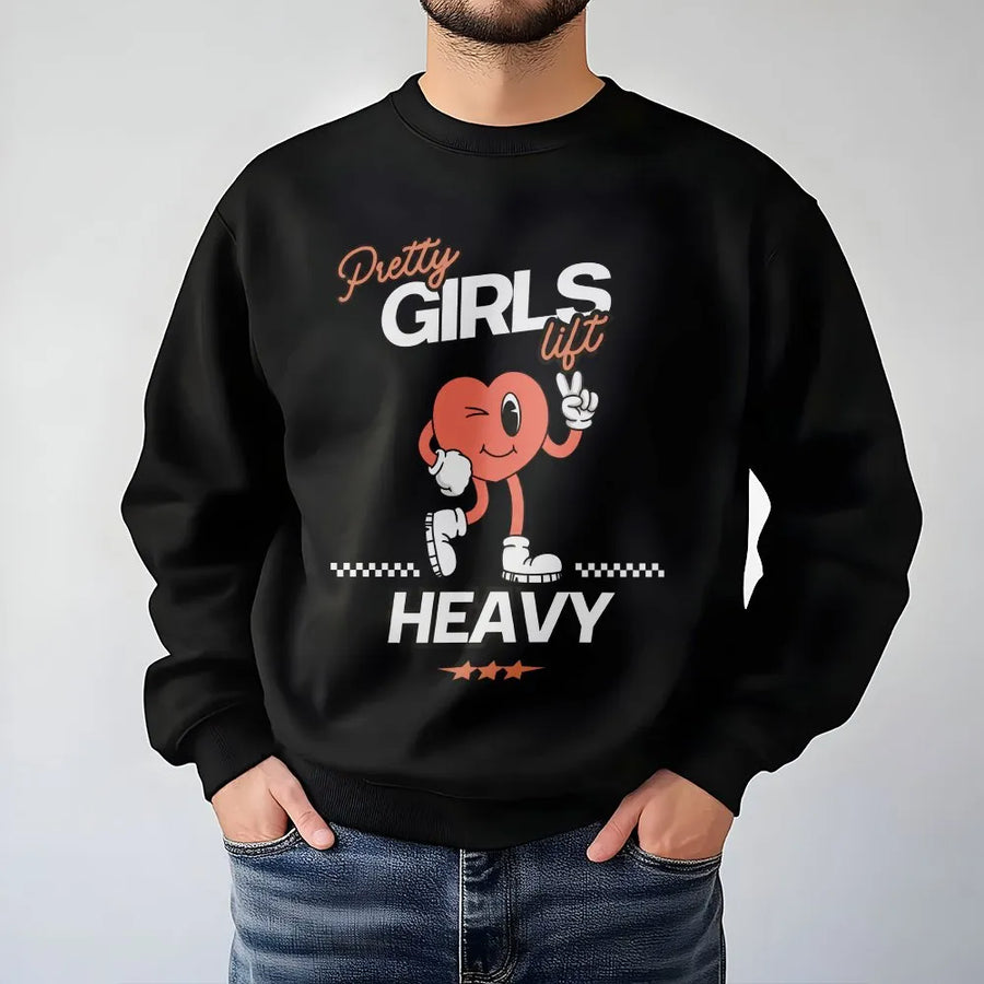 Pretty Girls Lift Heavy Sweatshirt | Retro Cartoon Heart Graphic | Soft Breathable Cotton | Funny Workout Gift for Women